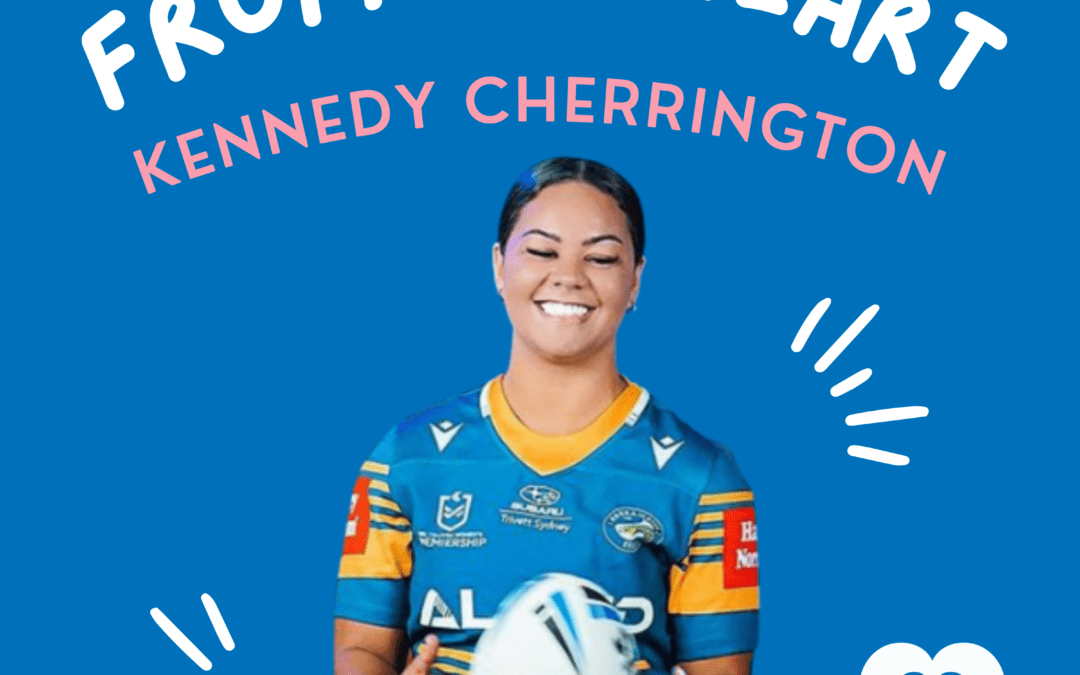 My Heart and My NRLW Footy Career! Kennedy Cherrington’s Story