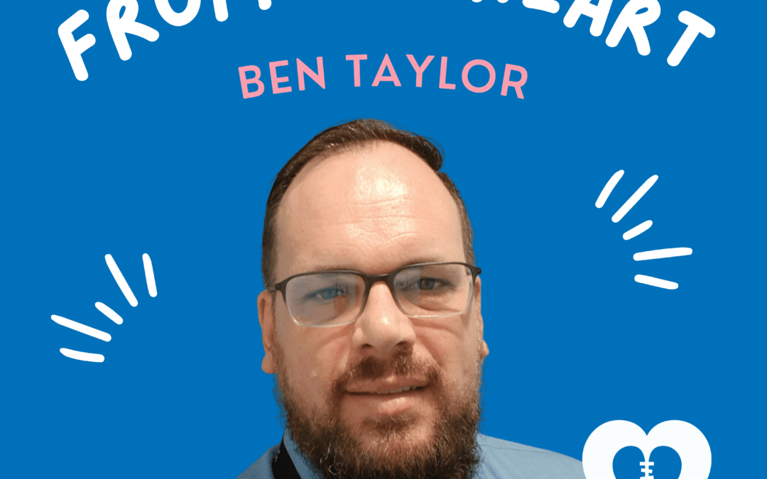 HeartKids Dads: A Support Group For Fathers Of Children With CHD… Ben Taylor