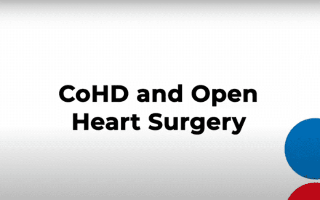 CoHD Explained: Open heart surgery