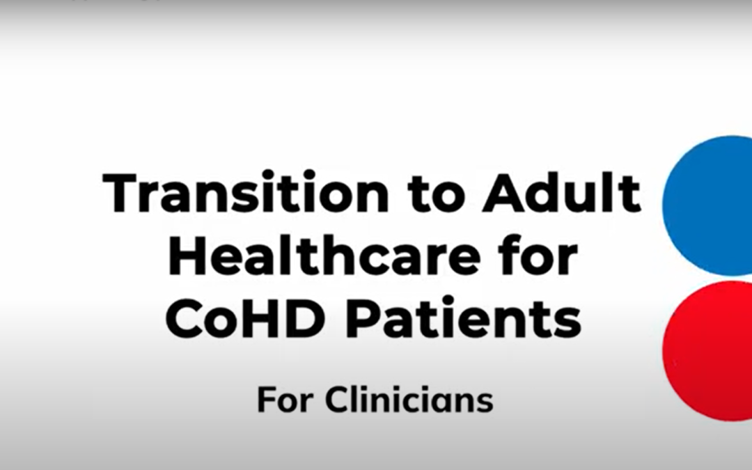 CoHD Explained: supporting patients to transition to adult healthcare services – For clinicians