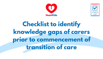 Checklist to identify knowledge gaps of carers prior to commencement of transition of care